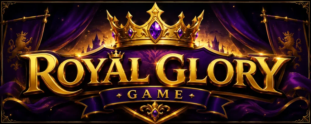 Royal Glory Game